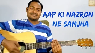 AAP KI NAZRON NE SAMJHA - SANAM "COMPLETE EASY GUITAR LESSONS"