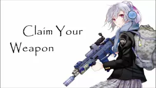 Nightcore - Claim Your Weapon (Christian Reindl)