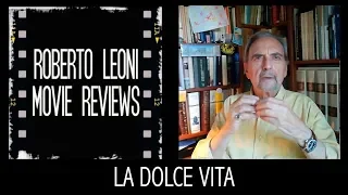 LA DOLCE VITA - videorecensione di Roberto Leoni [Eng sub]