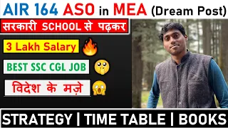 AIR 164 SSC CGL 2022 बना ASO in MEA Toppers Interview Booklist Timetable Routine CGL Tier 2 Strategy