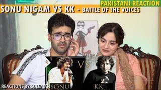 Pakistan Couple Reacts To Sonu Nigam Vs KK - Battle Of The Voices | which one is the best ?