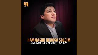 Hammasini hudoga soldim