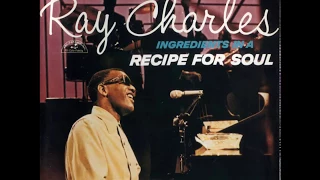 Ray Charles - Ingredients In A Recipe For Soul (1963) (Full Album)