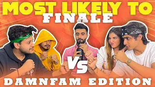 MOST LIKELY TO FINALE | Ft. DAMNFAM | Mr.MNV |