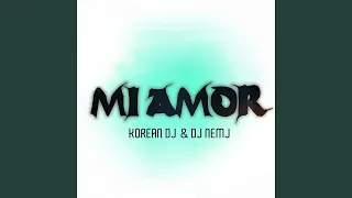 Mi Amor (Remix)