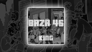 K1ng - Baza 46