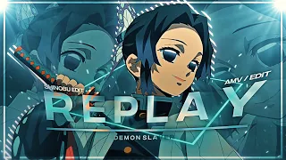 Replay - Shinobu [AMV/Edit] Quick!