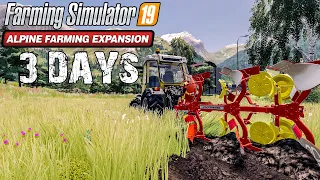 I spent 3 DAYS on Erlengrat farm with 0 $ - Farming Simulator 2019 timelapse