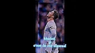khaled [c'est la vie slowed]