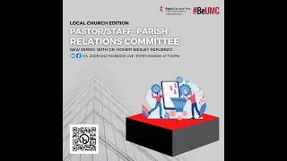 Local Church Edition: Staff/Pastor Parish Relations Committee (SPPRC)