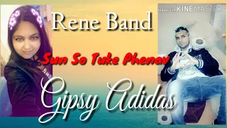 Gipsy Adidas - Rene Band Sun so Tuke Phenav 2018