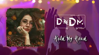 DNDM - Hold my hand 2021 #ocenmusic #deephouse #tropical