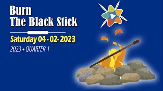 🔵Adventist Mission Children's Stories ► February 04, 2023► 🇺🇸 ◄ Burn the Black Stick