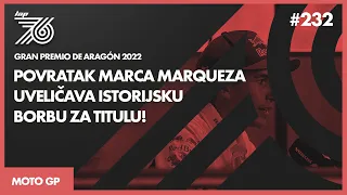 LAP 76 No.232 | MotoGP: Povratak Marca Marqueza uveličava istorijsku borbu za titulu!