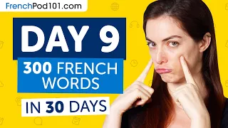 Day 9: 90/300 | Learn 300 French Words in 30 Days Challenge