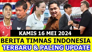 ⚽ Kabar Timnas Indonesia Hari Ini ~ KAMIS 16 MEI 2024 ~ Berita Timnas Indonesia Terbaru