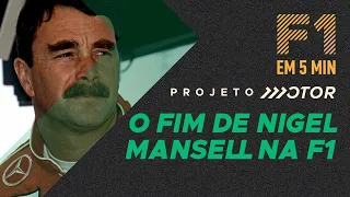 MAL CABIA NO COCKPIT: A MELANCÓLICA APOSENTADORIA DE NIGEL MANSELL DA F1