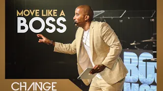 Move Like A Boss | Boss Moves Part 3 | Dr. Dharius Daniels