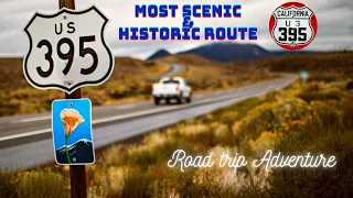 Most scenic U.S. Route 395 | Best of California Road trip | Top spots to explore on Hwy US 395