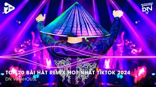 Nonstop 2024 TikTok - Nhạc Trend TikTok Remix 2024 - Nonstop 2024 Vinahouse Bay Phòng Bass Cực Mạnh