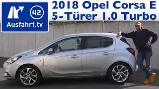 2018 Opel Corsa 5T Innovation 1.0 Turbo 115 PS - Kaufberatung, Test, Review