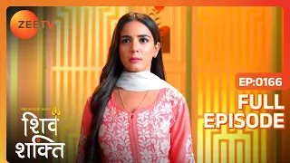 Pyaar Ka Pehla Adhyaya Shiv Shakti - Full Ep - 166 - Shiv, Shakti - Zee TV