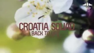 Croatia Squad - All The Girlz (Original Mix)