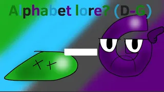 Alphabet lore? [Part 2] (D-G)