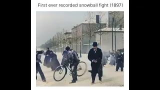 First Recording of a Snow Ball Fight 1897