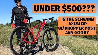 Schwinn Axum DP Review - mountain bike with dropper post under $500