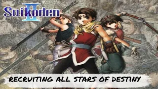 Suikoden 2 | RECRUITING ALL 108 STARS OF DESTINY in the BEST ORDER | ALL CHARACTERS