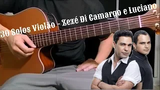 30 Solos Violão - Zezé Di Camargo e Luciano