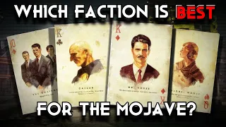 Which Faction is The Best Choice For The Mojave? | Fallout: New Vegas