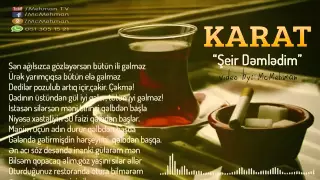 Karat - Şeir Demledim