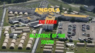 Louisiana State Penitentiary also known Angola!