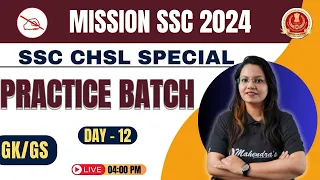 SSC Exam 2024 | All India GK/GS | History, Polity, Geography |  Practice Batch #12
