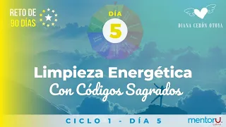 Ciclo 1 reto 90 días con Códigos Sagrados - día 5