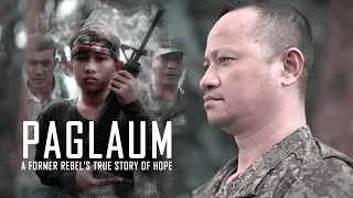 PAGLAUM : A Former Rebel's True Story of Hope