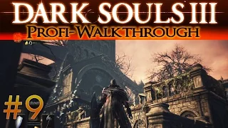 Dark Souls 3 Profi Walkthrough #9 | Kathedrale des Abgrunds