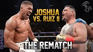 Anthony Joshua vs. Andy Ruiz 2 - "REVENGE OR REPEAT?"