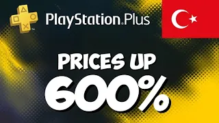 PS PLUS PRICES WENT UP 600% IN TURKEY!