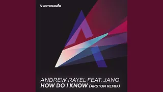 How Do I Know (Arston Remix)