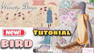 PÁSSARO TILDA (NEW BIRD) Windy Days Collection -Bird Tilda Friends| Amigos Tilda /Tone Finnanger DIY