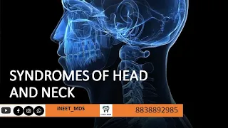 SYNDROMES OF HEAD AND NECK | DEVELOPMENTAL DISTURBANCES | NEET MDS STUDY MATERIAL | ORAL PATHOLOGY