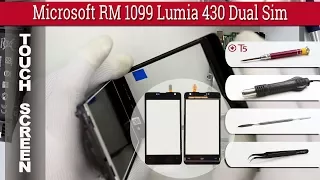 How to replace 🔧 digitizer (touch screen) Microsoft RM 1099 Lumia 430 Dual Sim