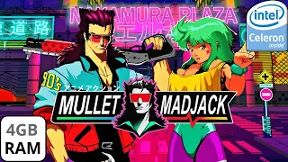 NOVO JOGO BRASILEIRO Mullet Mad Jack Rodando em um NOTEBOOK FRACO Intel Celeron 4GB de ram