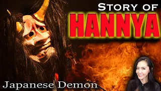 【HANNYA】Story of Japanese demon