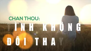 Tình Ca Buồn: Tình không đổi thay 你怎麼捨得我難過 - Nguyễn Hưng (Chan Cover)