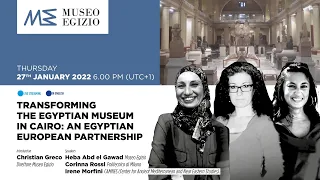 MUSEO  E  RICERCA | Transforming the Egyptian Museum in Cairo: An Egyptian European Partnership