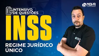 Concurso INSS 2022 QUESTÕES DE REGIME JURÍDICO ÚNICO